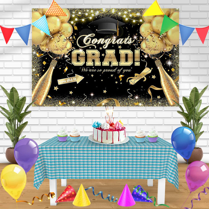 Congrats Grad We Are So Proud of You Grad Celebration Prom Bn Birthday Banner Personalized Party Backdrop Decoration