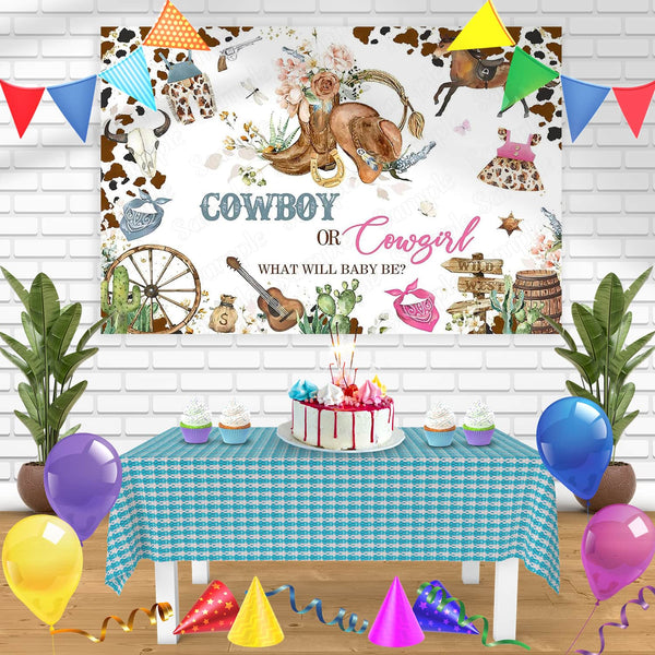 Cowboy or Cowgirl Baby Gender Reveal Shower What will Baby Be Bn Birthday Banner Personalized Party Backdrop Decoration
