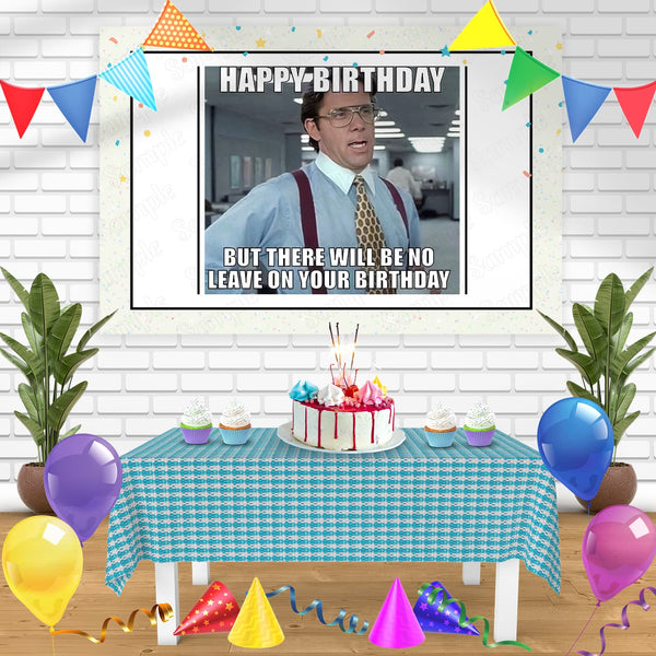 That Would Be Great Office Space Bill Lumbergh Meme Bn Birthday Banner Personalized Party Backdrop Decoration
