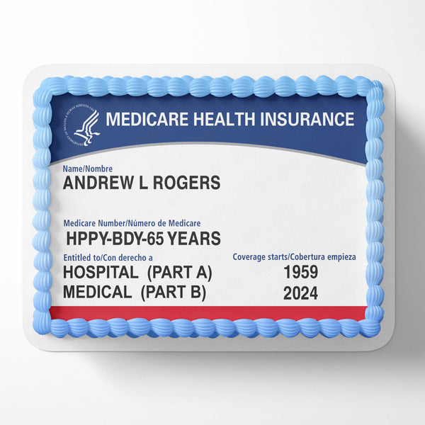 Medicare Card Health Insurance Edible Image Cake Topper Personalized Birthday Sheet Decoration Custom Party Frosting Transfer Fondant