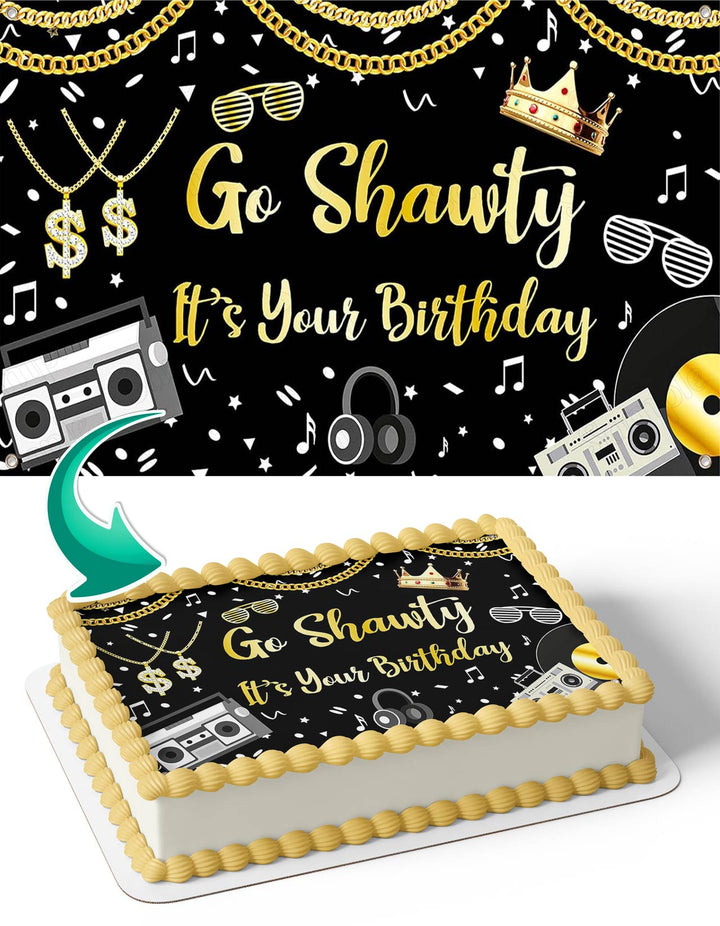 Go Shawty Its Your Birthday Old School Rap Hip Hop Edible Cake Toppers