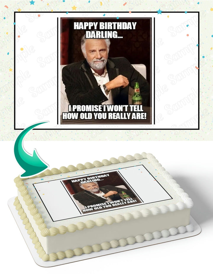 The Most Interesting Man in the World Dos Equis XX Meme Edible Cake Toppers