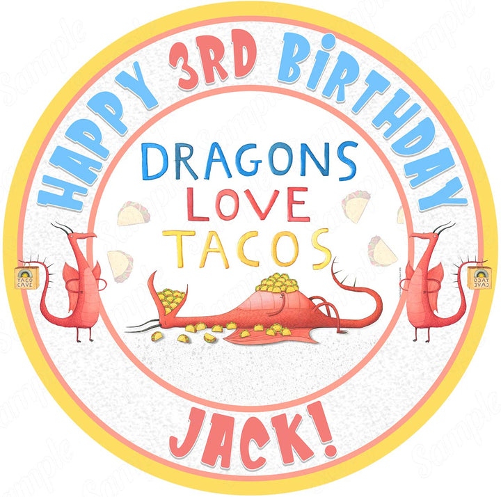 Dragon Loves Tacos Edible Cake Toppers Round