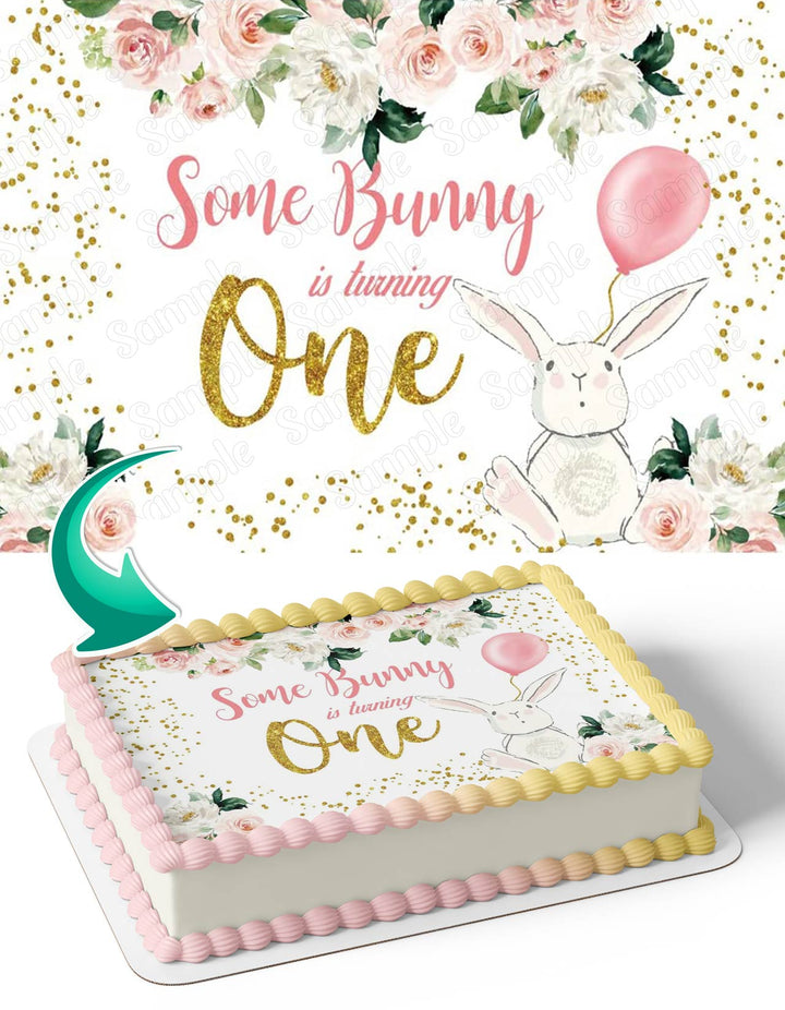Some Bunny Is Turning One Baby Girl Pink Edible Cake Toppers