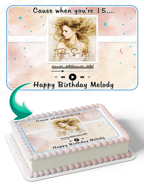 Taylor Swift Fearless Fifteen Cause When Youre 15 Edible Cake Toppers